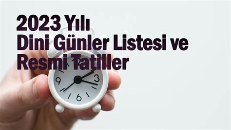 2024 Yılına Özel Günler ve Tatillerle Başlangıç Yapın