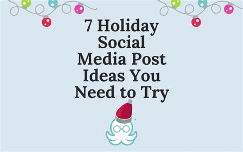Engaging Your Audience with 2024 Social Media Holiday Content