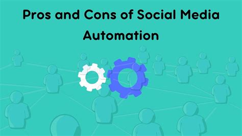 Social Media Automation: Pros and Cons